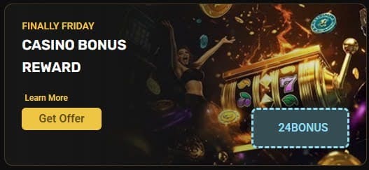 24 Casino bonus vendredi